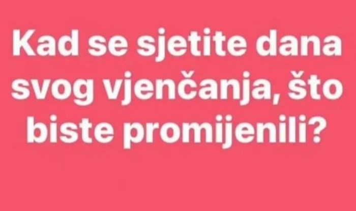 Netko je na FB-u pitao ljude što bi promijenili kod svog vjenčanja, odgovor ove žene je teški hit