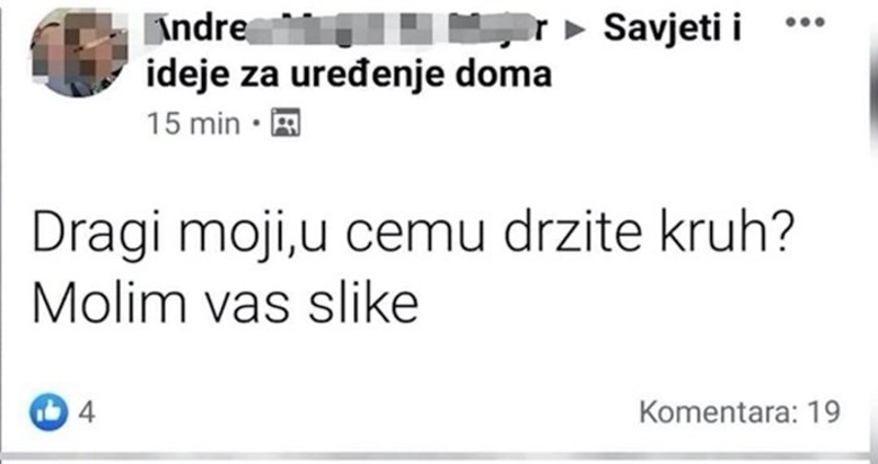 Pitala je ekipu na Fejsu u čemu drže kruh, odgovor jedne žene nasmijat će vas do suza