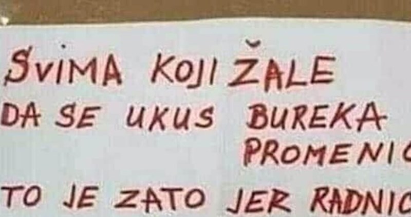 Vlasnik buregdžinice objasnio je zašto se okus njegovih proizvoda promijenio, fotka je hit u regiji