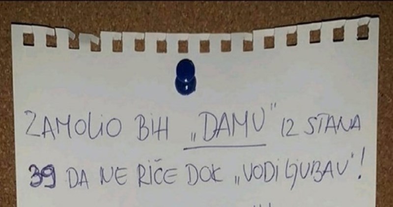 Tip je ostavio vulgarnu poruku za glasnu susjedu, sada mu se smije apsolutno cijeli Balkan