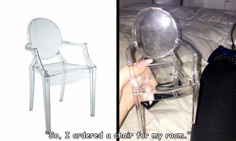 9. "Dakle, naručila sam stolicu za svoju sobu."