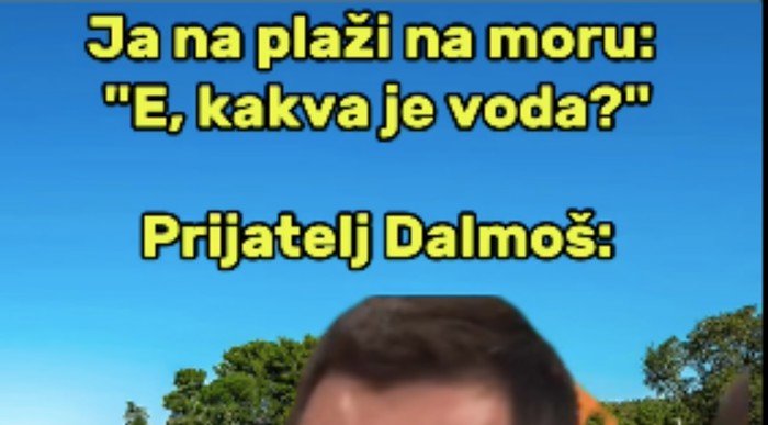 Fora pokazuje kako Dalmatinci reagiraju kad netko nazove more vodom, urnebesna je i pogođena