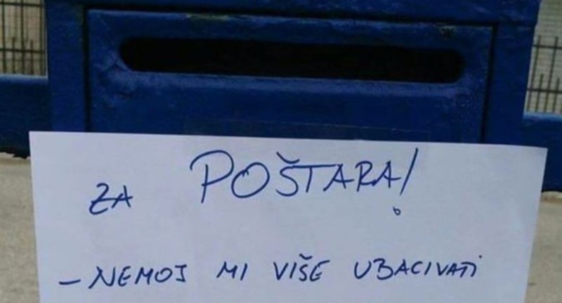 Tip je na sandučiću ostavio urnebesnu obavijest za poštara i nasmijao cijeli Balkan, fotka je hit