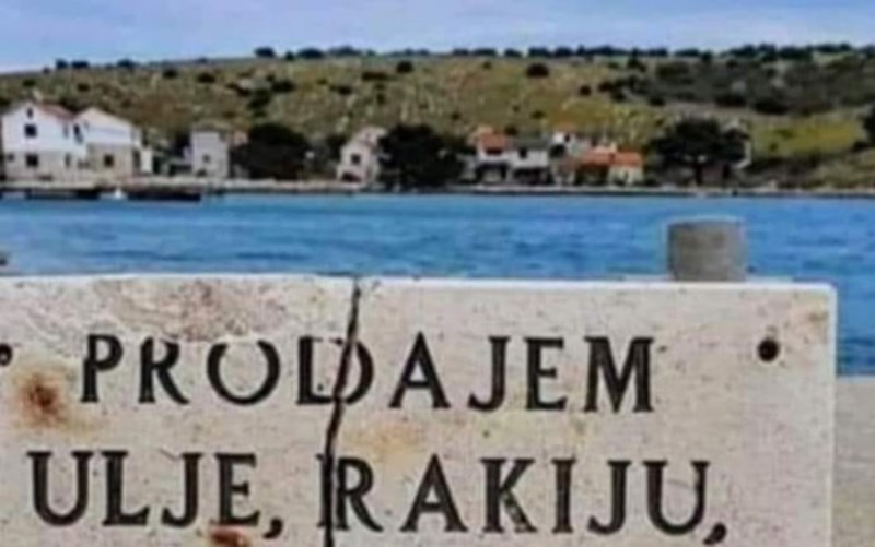 Natpis snimljen negdje u Dalmaciji postao je teški hit na Fejsu, morate vidjeti što tip sve prodaje