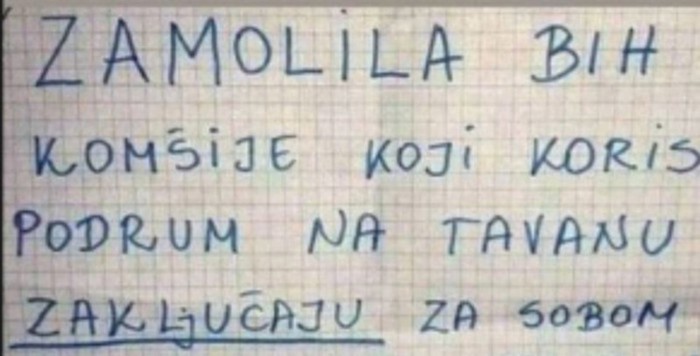 Žena je ostavila obavijest u kojoj moli susjede da zaključavaju tavan, razlog je urnebesan