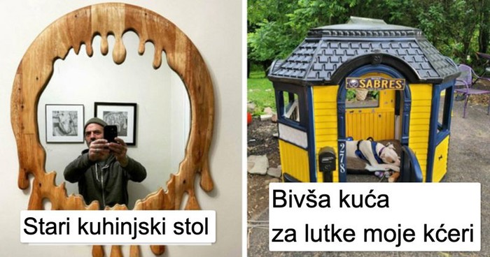 20 ljudi je pokazalo kako su prenamijenili stare, pokvarene stvari. Br. 7 će vas oduševiti!