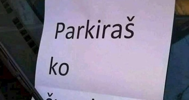 Nikad nismo vidjeli brutalniju poruku zbog krivog parkiranja. Morate vidjeti što mu je tip napisao