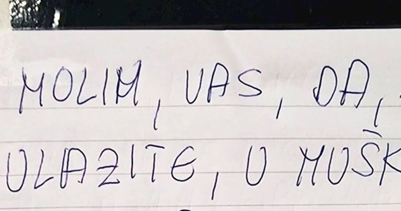 Obavijest ispred jednog wc-a nasmijala je ekipu na Fejsu, odmah će vam biti jasno zašto