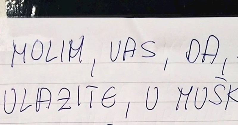 Obavijest ispred jednog wc-a nasmijala je ekipu na Fejsu, odmah će vam biti jasno zašto