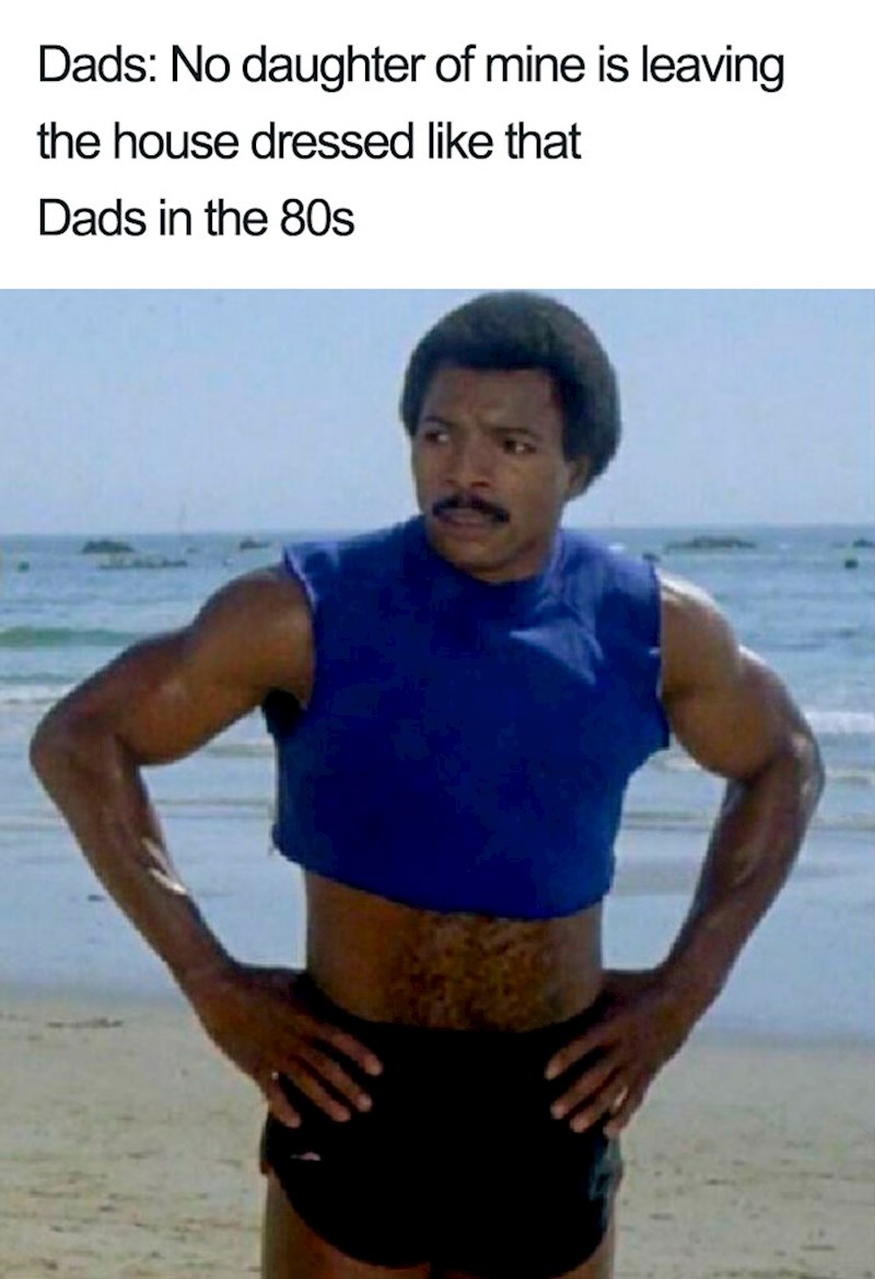 Tate koji zabranjuju kćerima da izlaze oskudno odjevene, ovako su se oblačili u osamdesetima