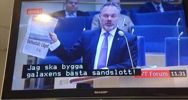 5. Netko je zabunom u govor švedskog političara ubacio titlove iz crtića. Pretpostavljamo da nije još dugo bio zaposlenik te televizijske kuće
