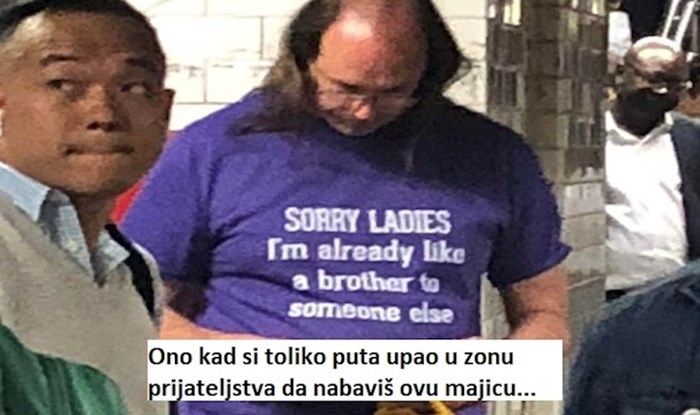 10 puta kada su tipovi upali u "friend zonu" iz koje nema povratka; za svu palu braću