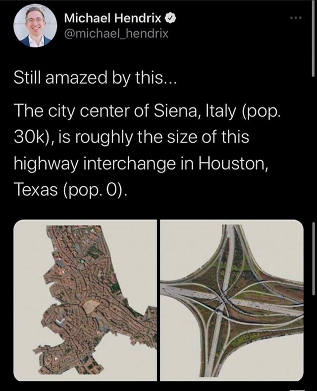 Usporedba- cijela Siena je velika kao jedna petlja autocesta u Houstonu