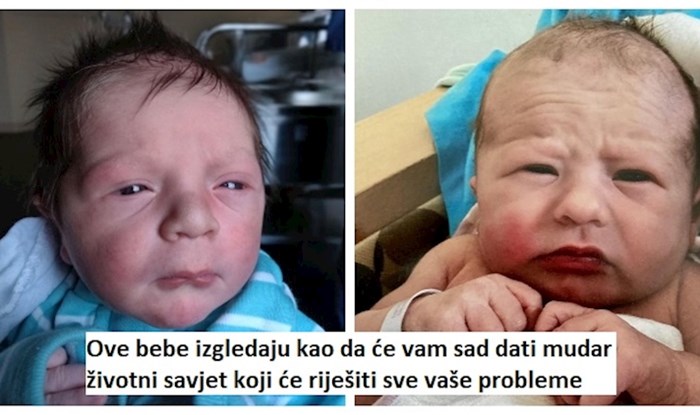 13 tek rođenih beba koje izgledaju kao da znaju svu mudrost svijeta; stare duše u tijelu mališana!
