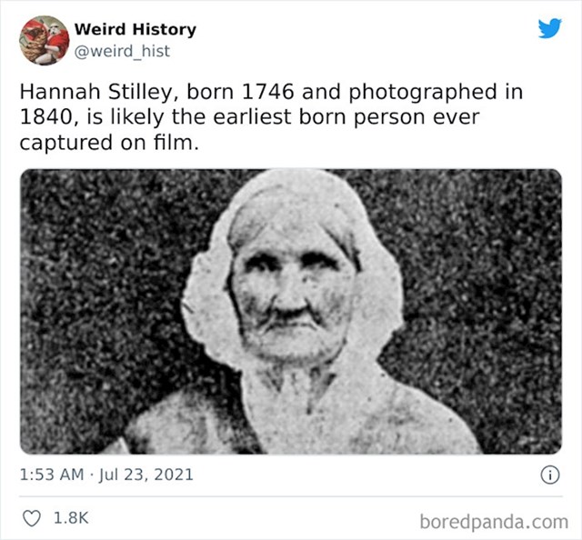 Ova žena je možda najstarija osoba koja je ikad uhvaćena na fotografiji. Fotka je nastala 1840. godine, a Hannah je tada imala 94 godine!
