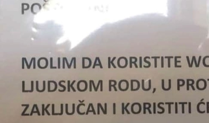 Gosti će jako dobro razmisliti o svom ponašanju u ovom WC-u, evo kakvu su poruku našli na ulazu