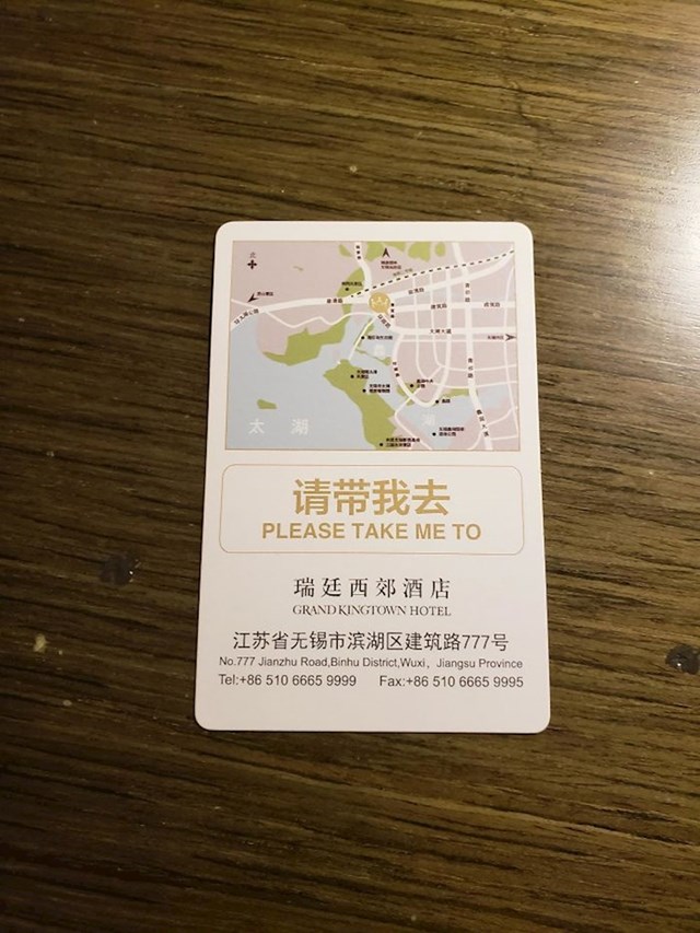 Ovaj hotel u Kini ima kartu koju možete dati vozaču taksija kako bi vas mogao vratiti do hotela.