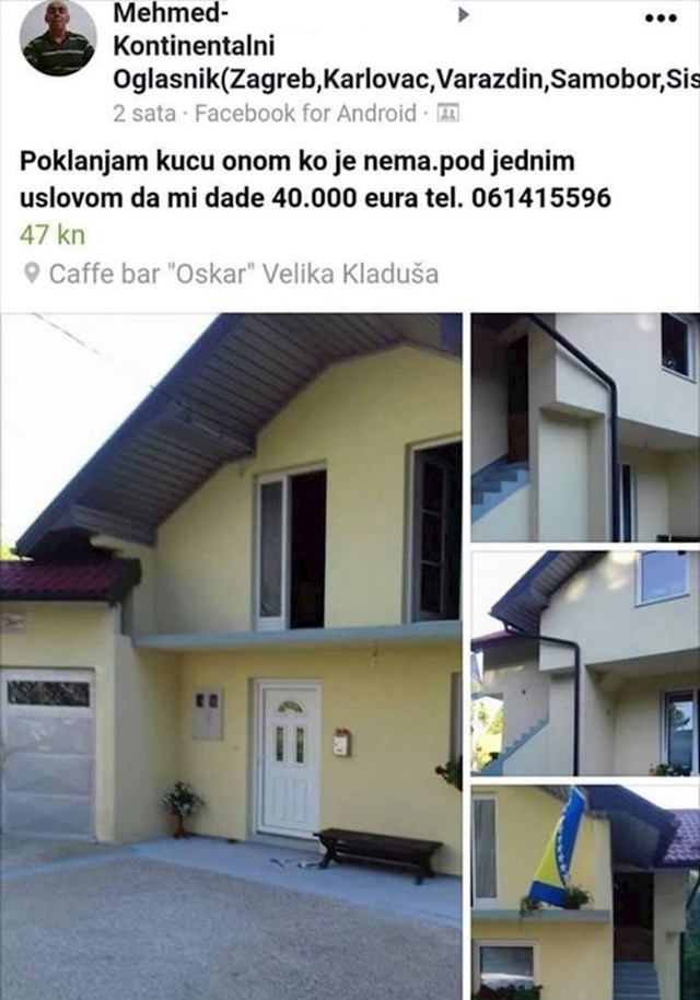 Čovjek iz BiH odlučio je pokloniti kuću, postoji samo jedan uvjet koji morate ispuniti evo što je pisalo: