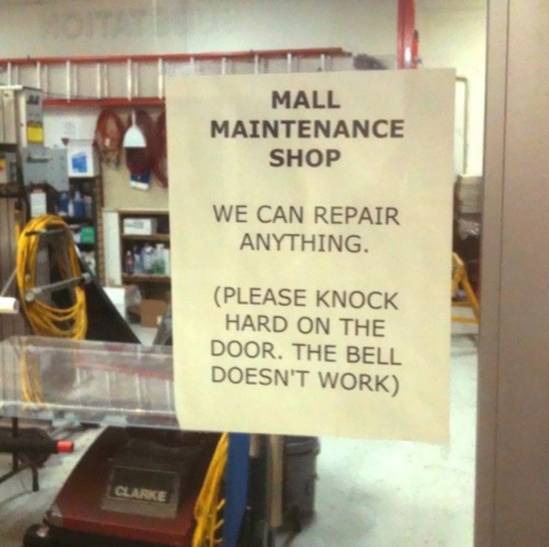 "Sve možemo popraviti. Molimo Vas, pokucajte na vrata, zvono ne radi."