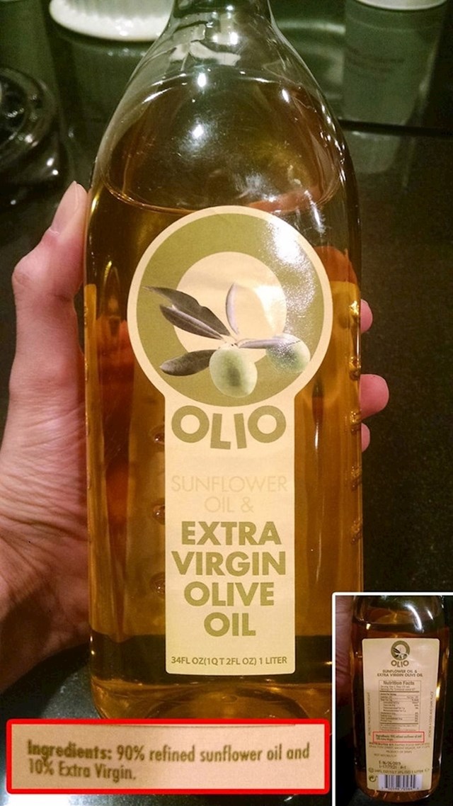 Kupio je bocu ekstra djevičanskog maslinovog ulja. Kod kuće je vidio što zapravo piše u sastojcima - 90% suncokretovo ulje, 10% maslinovo.