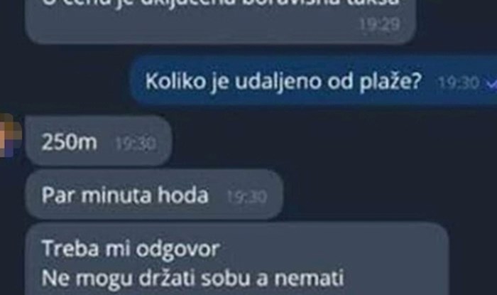 Javljala mu se osoba zainteresirana za njegov apartman, ovakav odgovor nije očekivala