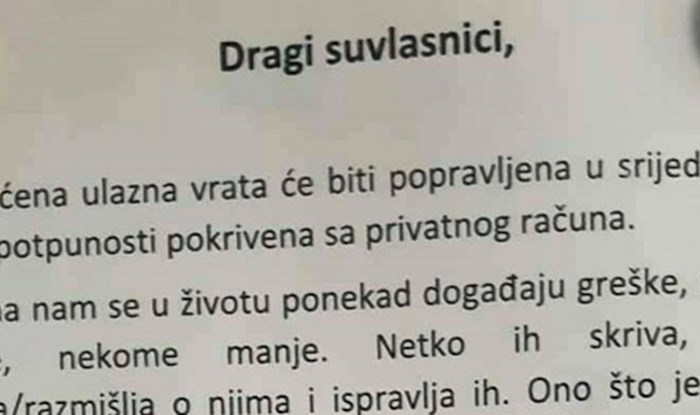 Netko je oštetio ulazna vrata zgrade, a onda je stanare dočekala poruka koja im je popravila dan