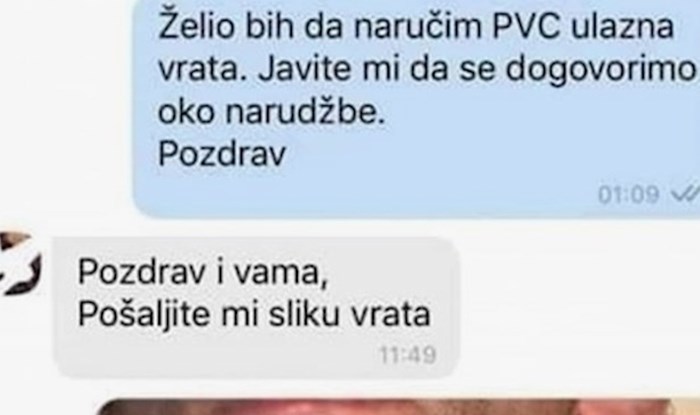 Stolariji je poslao poruku zbog ulaznih vrata, a onda je poslao poruku koja ih je zbunila