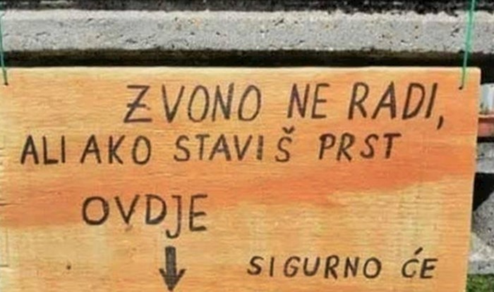 Zvono im nije radilo pa su na ogradi ostavili poruku koja je nasmijala prolaznike