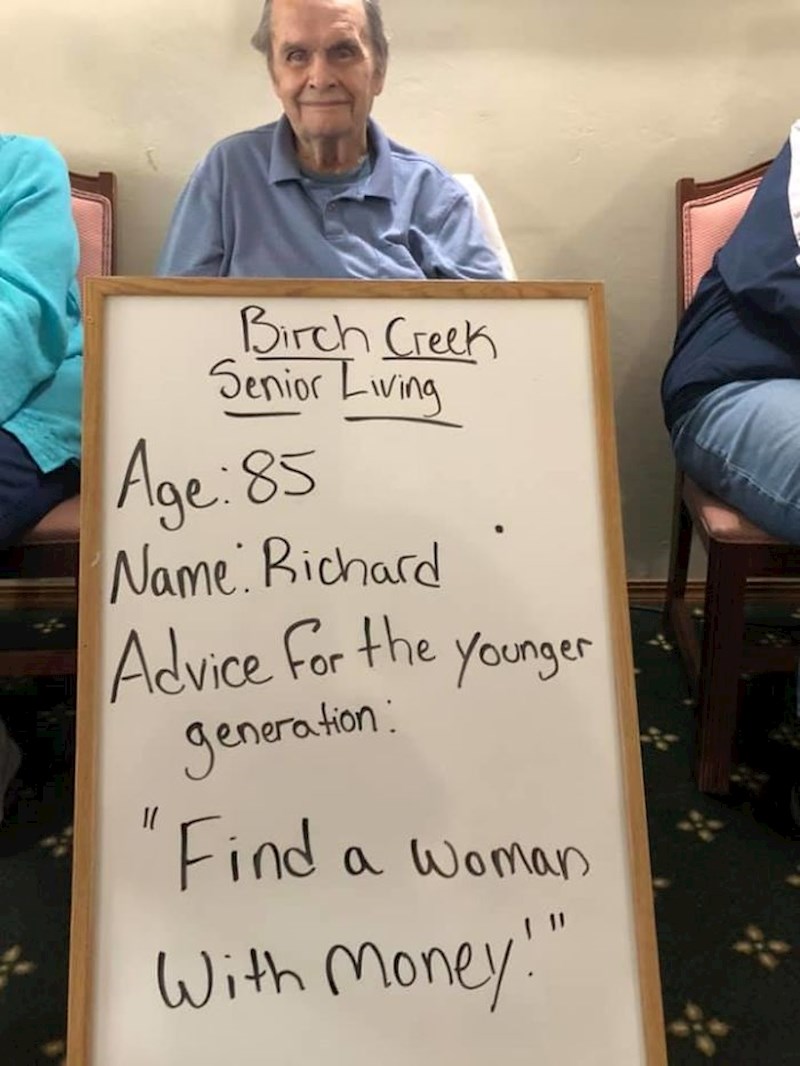 "Nađi bogatu ženu."