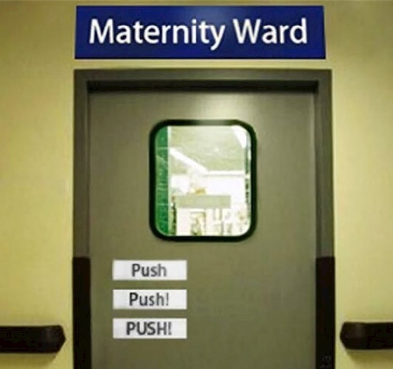 Stavili su zanimljive upute na ulazu u rađaonicu...