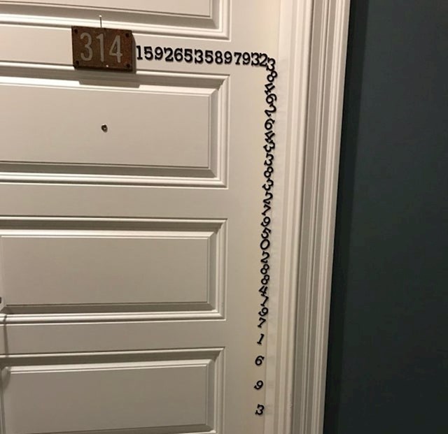 "Ako živite u stanu broj 314, jednostavno morate ovo napraviti."