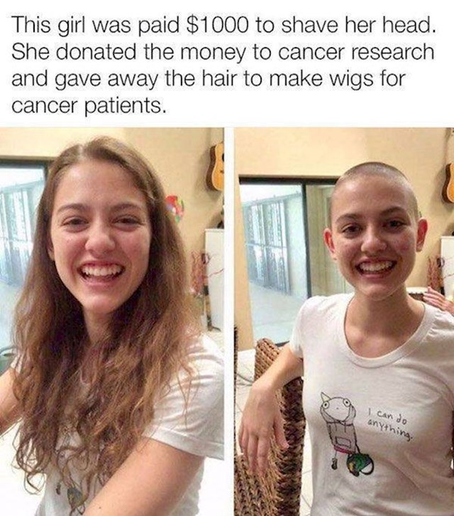 2. Ova djevojka dobila je tisuću dolara da obrije glavu. Donirala je taj novac za istraživanje malignih bolesti i donirala kosu za izradu perika za ljude koji prolaze kroz kemoterapiju.🥰