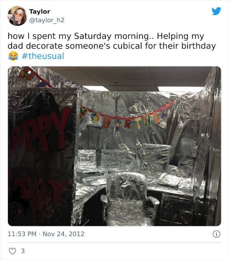 5. "Kako sam provela subotu ujutro...pomagajući tati da uredi nečiji ured povodom rođendana te osobe."