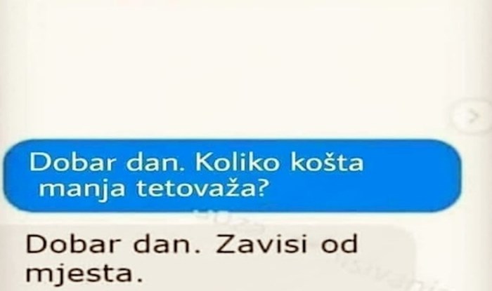 Raspitivao se o cijeni tetovaže preko Fejsa, morate vidjeti u kojem smjeru je razgovor otišao