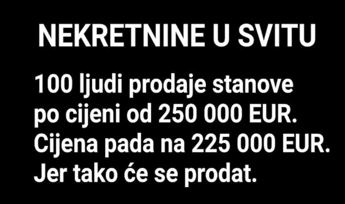 Urnebesna fora objašnjava kako funkcionira tržište nekretnina u svijetu, a kako u Dalmaciji