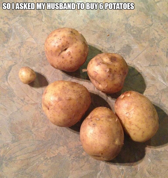 15. Zamolila je muža da kupi 6 krumpira