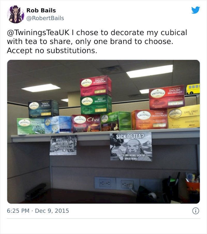 3. Uredila je svoju uredsku kocku čajevima za sve!😁