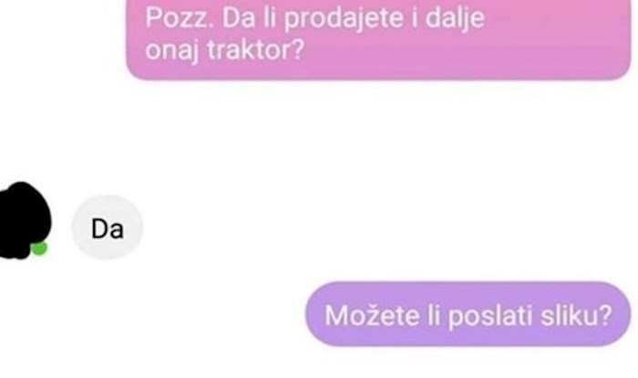 Tip je htio kupiti traktor i tražio fotku, ali bizaran odgovor vlasnika sve je pokvario