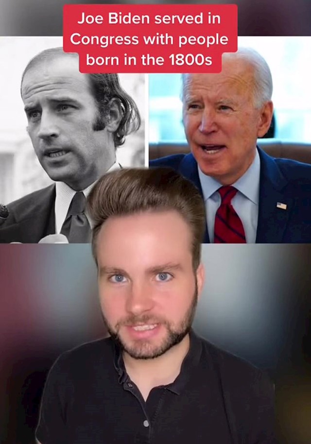 8. Američki predsjednik Joe Biden bio je u Kongresu SAD-a u isto vrijeme kad i ljudi rođeni 1800-ih godina.