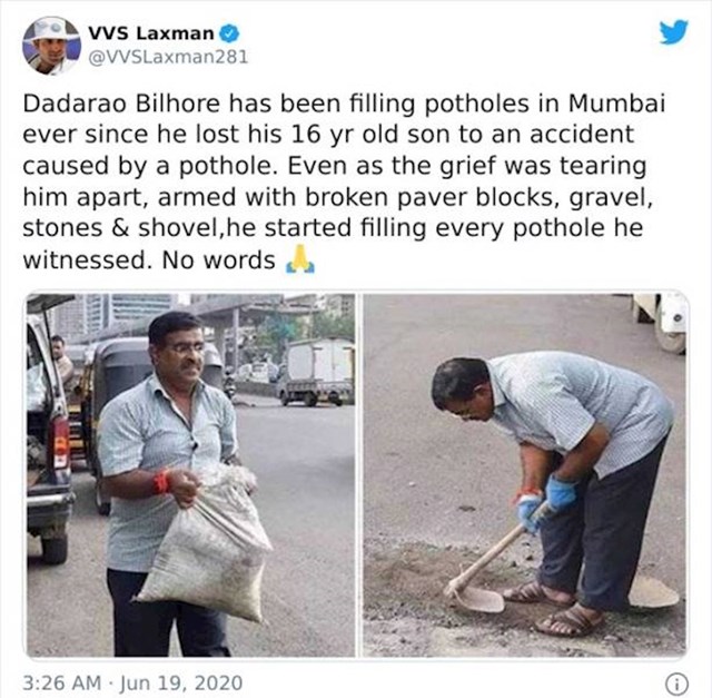 4. Ovaj čovjek iz Indije izgubio je 16-godišnjeg sina koji je upao u rupu u asfaltu. Od tog nemilog događaja, nije stao popravljati svaku rupu u Mumbaiju na koju naiđe!