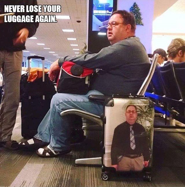 1. Ovom tipu ne može se dogoditi da izgubi prtljagu.