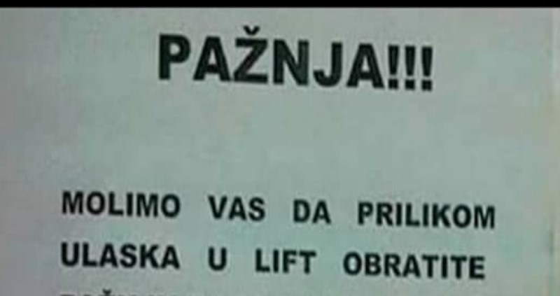Obavijest koju je netko ostavio na ulazu u lift hit je na društvenim mrežama, ovo je baš čudno