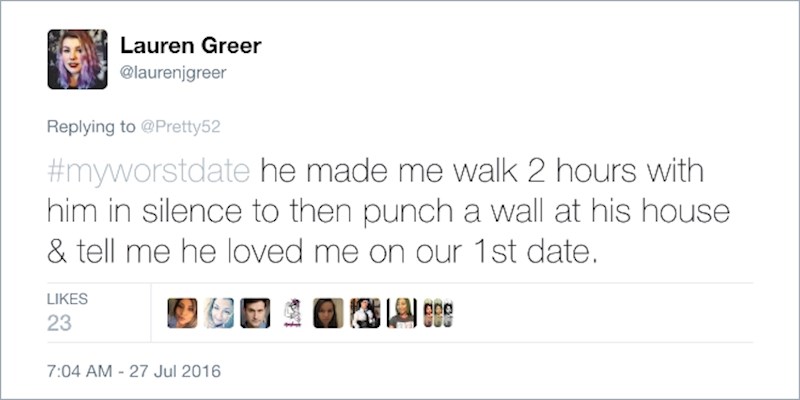 10. Natjerao me da hodamo 2 sata u tišini i onda je udario zid u svojoj kući i rekao me da me voli...sve to na prvom spoju!