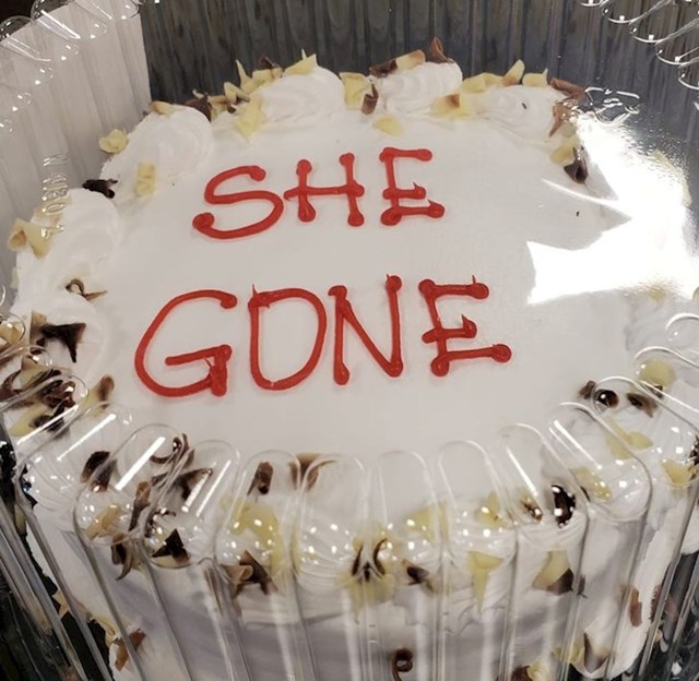 15. "Cure s posla napravile su mi tortu za proslavu godišnjice razvoda!"😄