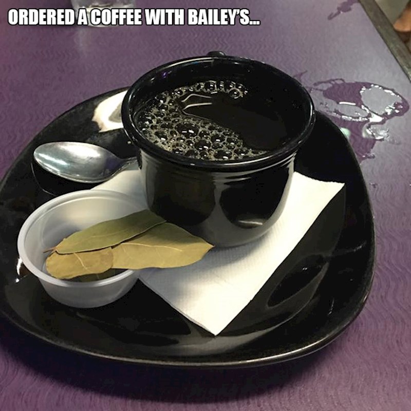 10. Naručio sam kavu i očekivao u njoj malo alkohola, a ne ružmarin pored.