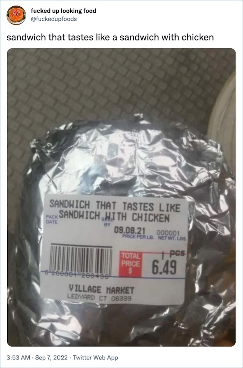 6. Sendvič koji ima okus kao sendvič s piletinom...što god to značilo.😅