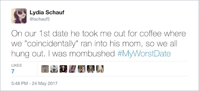 8. Na našem prvom spoju odveo me na kavu gdje smo "slučajno" sreli njegovu mamu, pa smo se svi družili.