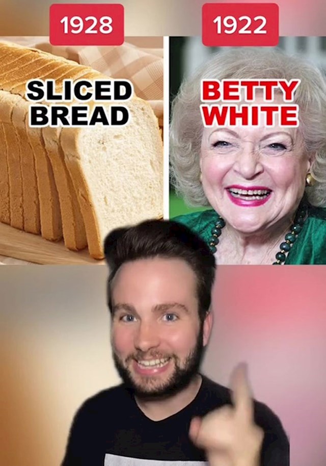 1. Kruh rezan na šnite počeo se prodavati 6 godina nakon rođenja Betty White.