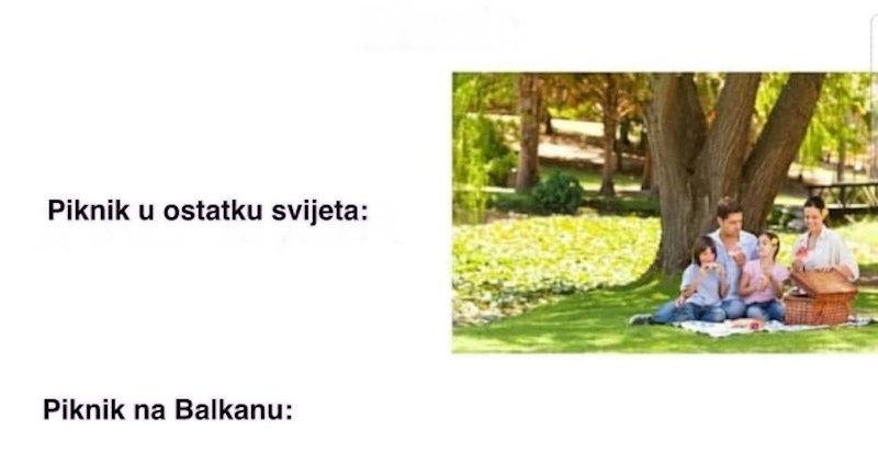 Fora pokazuje razliku između piknika na Balkanu i u ostatku svijeta, urnebesna je