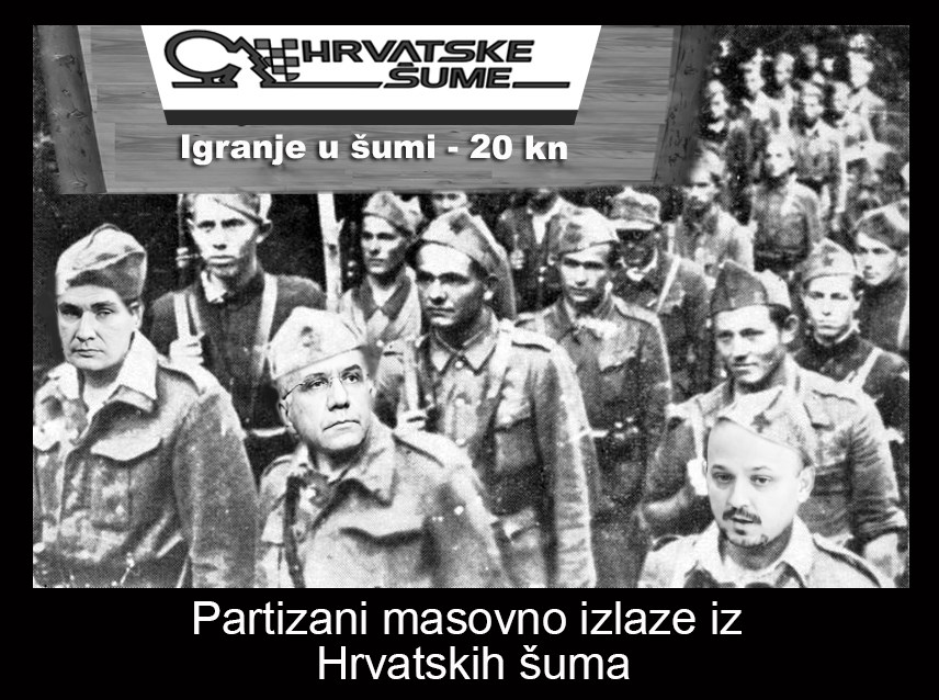 Partizani masovno izlaze iz Hrvatskih šuma